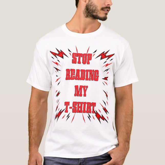 Deja de leer mi camiseta (Anverso)