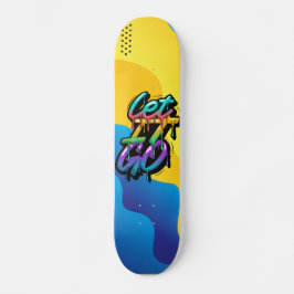 Deja Ir Patineta