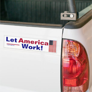 ¡Deja que Estados Unidos trabaje! Calcomanía