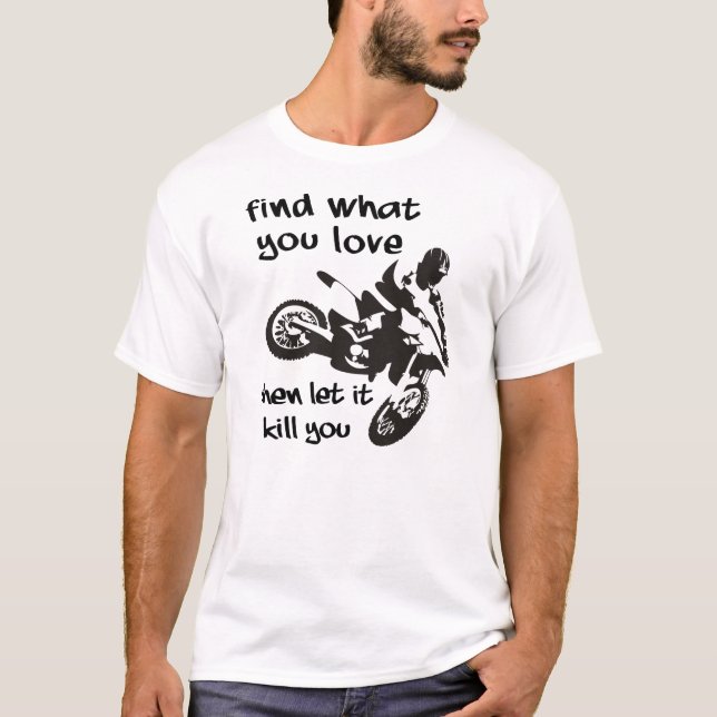 Deja que te mate Camiseta divertida de motocross d (Anverso)
