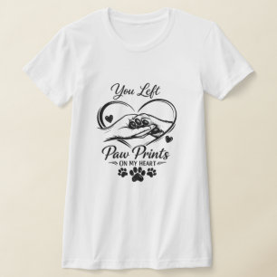 Dejaste Huellas De Patas En Mi Corazón Camiseta Pa