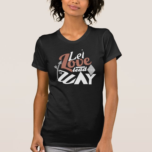 Deje la ventaja del amor la camiseta de la manera (Anverso)
