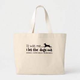 Dejé Salir A Los Perros Con La Bolsa De La Teta