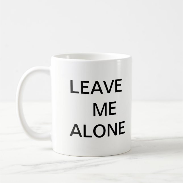 Déjeme la taza de café sola (Izquierda)