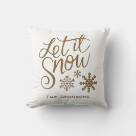 Dejemos que nieve Navidades vacaciones Cojín decor
