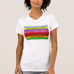 Dejen de Odiar A Los Otros Con Camisa