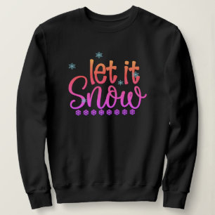 ¡Dejen Que Nieva Sudadera - Navidades Impresa Hood