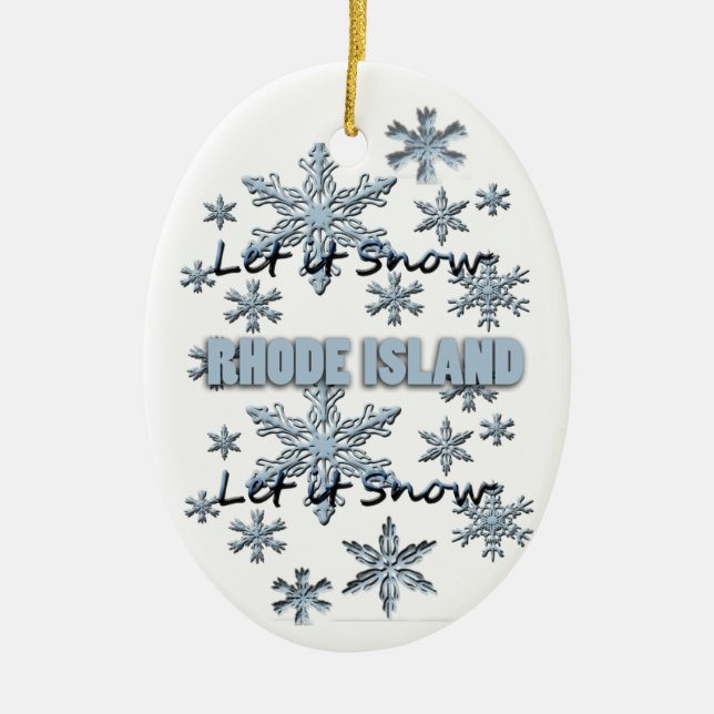 Dejen que nieve Rhode Island Ornamento de Navidad (Frente)