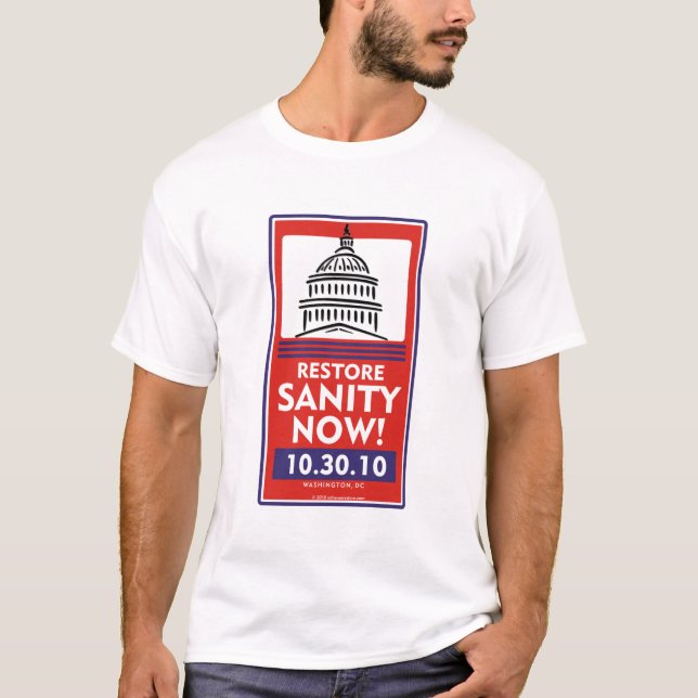 Del restablecimiento de la cordura camiseta ahora (Anverso)