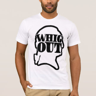 Del Whig camiseta hacia fuera
