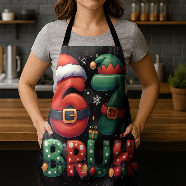 Delantal 67 Meme Seis Siete Bruh Divertida Navidad 6 7 (Subido por el creador)