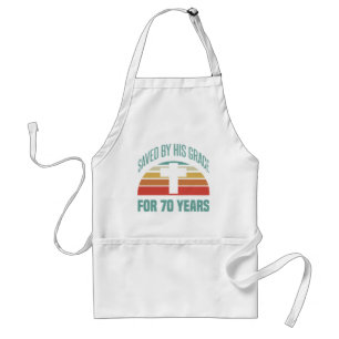 Delantal 70.º Regalo De Cumpleaños Para Los Cristianos