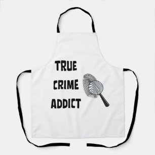 Delantal Adicto al crimen verdadero