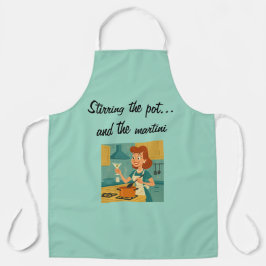 Delantal "Agitando la olla... y el Martini"