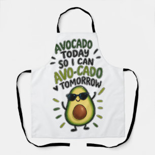 Delantal Aguacate Hoy Así Podré Aguacate-Cado Mañana Aguaca