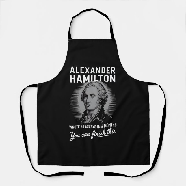 Delantal Alexander Hamilton Escribió 51 Ensayos En 6 Meses (Anverso)