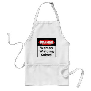 Delantal Apron gracioso: Aviso - ¡Mujer empuñando cuchillos