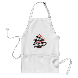 Delantal Apron, Personalizado de Salud Mental y Cacao Calie
