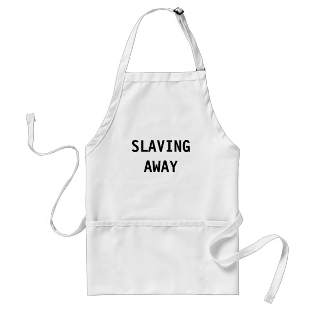 Delantal Apron Slaving Away (Frente)