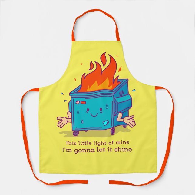 Delantal Apron This Little Light: Dumpster Fire  (Anverso)