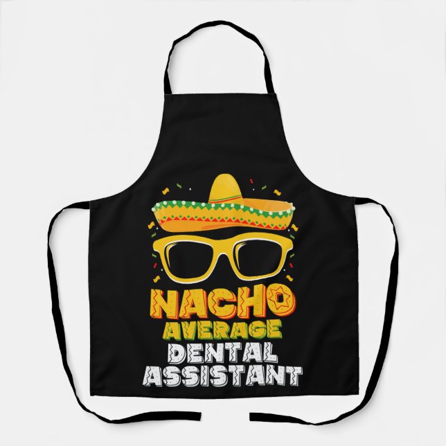 Delantal Asistente Dental No Promedio Cinco De Mayo (Anverso)