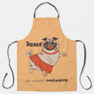 Delantal Baile como si nadie viera a Pug Chica