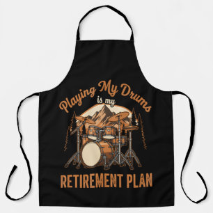 Delantal Batería es mi plan de retiro Música de baterista