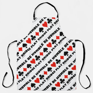 Delantal Be Humble Play Bridge Four Card Suite