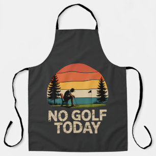 Delantal Broma de No Golf Hoy Divertida Triste