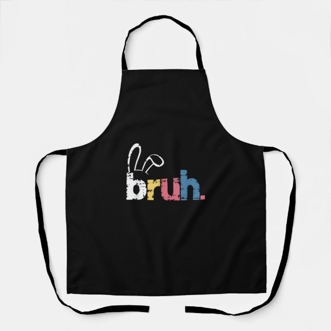 Delantal Bruh Easter Bunny Cute Meme Para Niños _4 (Anverso)