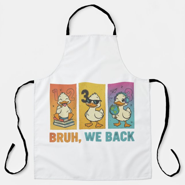 Delantal Bruh We Back Funny Ducks (Anverso)