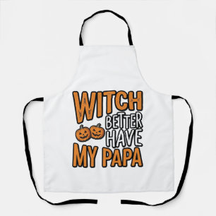 Delantal Bruja Mejor Tenga Mi Camiseta De Papa Halloween Pa