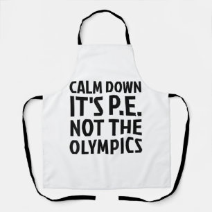 Delantal Cálmate, no es el PE el educador físico de los Jue