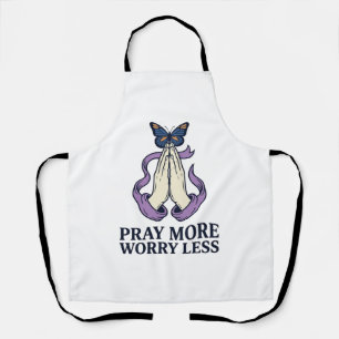 Delantal Camiseta Cristiana de Mariposa Rezar Más Preocupar