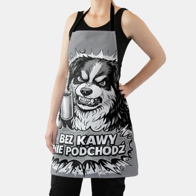 Delantal Camiseta divertida para mujer de perro - No te ace (in situ)