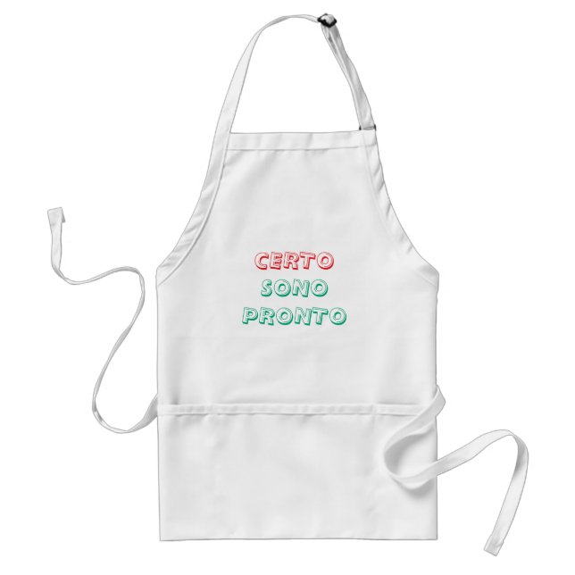 Delantal certo sono pronto italiano Apron (Frente)