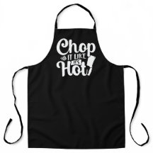 Chop it Like it's Hot Funny Cute