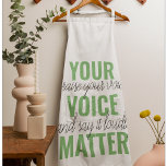 Delantal Cita de motivación positiva de verde para tu voz<br><div class="desc">Cita de motivación positiva de verde para tu voz</div>
