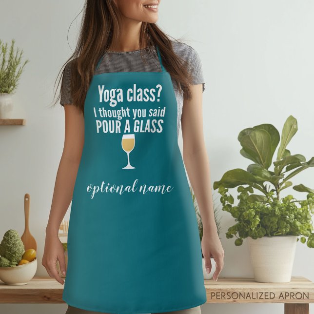 Delantal Cita divertida de vino - Clase de Yoga - Vierta un (Personalized Apron)