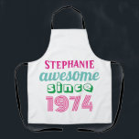 Delantal Cita divertida personalizada de cumpleaños 50<br><div class="desc">Cita divertida de cumpleaños 50 . Impresionante desde 1974.</div>