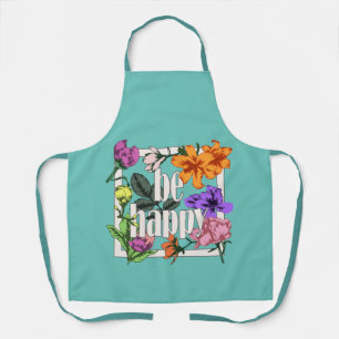 Delantal Cita positiva Be Happy y flores de jardín