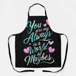 Delantal Cita romántica "Siempre tuyas"