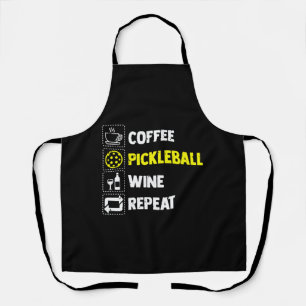 Delantal Coffee divertido Pickleball Wine Repetir