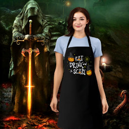 Delantal Comer, beber y tener miedo, Apron de Halloween