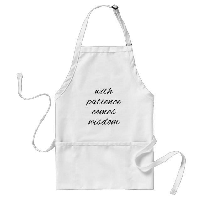 Delantal Con Apron estándar de paciencia (Frente)