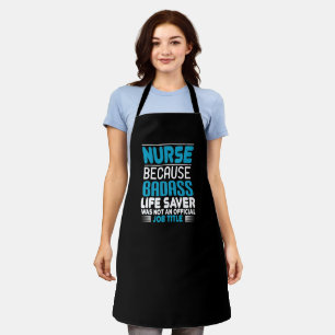 Delantal Corona Nurses - Because Badass Is No Job