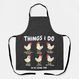 Delantal Cosas que hago en mi crianza de pollo en tiempo li