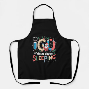 Delantal Cuando estás durmiendo divertida enfermera de UCI 