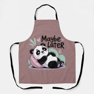 Delantal Cute Lazy Panda – “Quizás Más Tarde” Panda Relajan