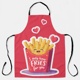 Delantal Cute Valentine French Fries Pun